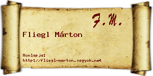 Fliegl Márton névjegykártya